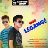 About Nok Legange Song